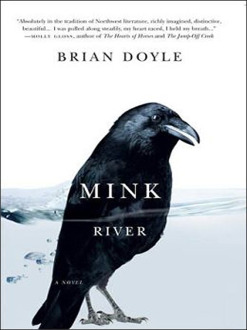 Title details for Mink River by Brian Doyle - Wait list